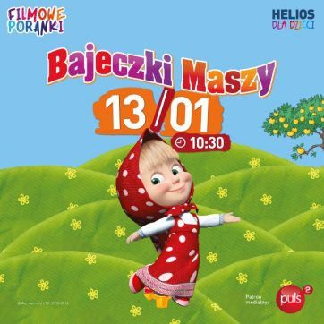 Filmowe Poranki- Bajeczki Maszy cz. 2-Kino Helios Atrium Biała- 13.01