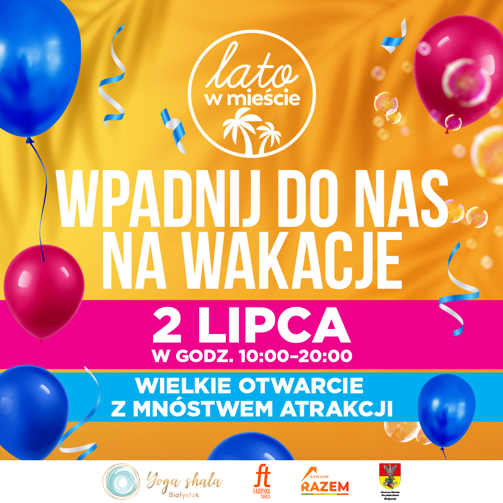 Lato w mieście START!!!
