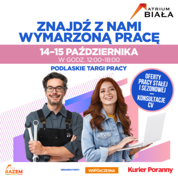 Podlaskie Targi Pracy w Atrium Biała
