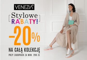 Dni Stylowych Rabatów VENEZIA!