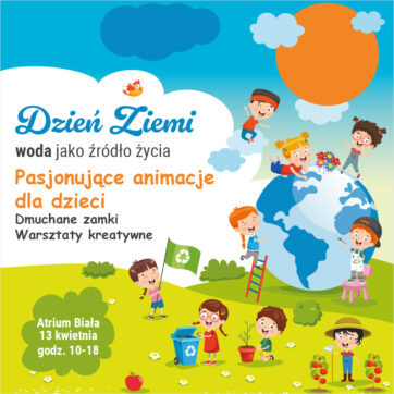 Dzień Ziemi już 22 kwietnia!