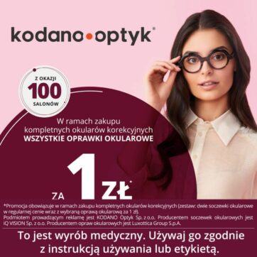 Z okazji 100 salonów WSZYSTKIE oprawki okularowe za 1 zł!