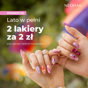 Lato w pełni 2 lakiery za 2zł