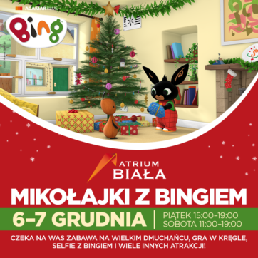 Mikołajki z Bingiem w Atrium Biała! ð
