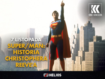„SUPER/MAN: HISTORIA CHRISTOPHERA REEVE’A”