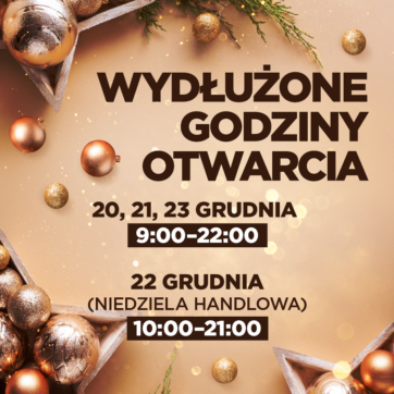 Wydłużone godziny otwarcia Atrium Biała