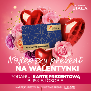 Najlepszy prezent na Walentynki – Karta Podarunkowa Atrium Biała! ð❤️