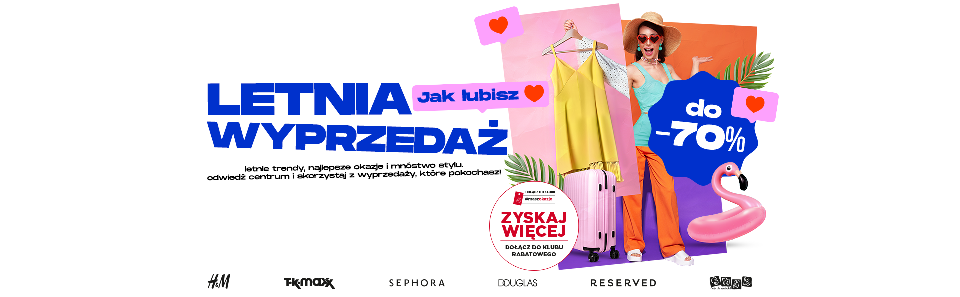 Letnia Wyprzedaż w CH Biała – Jak lubisz!