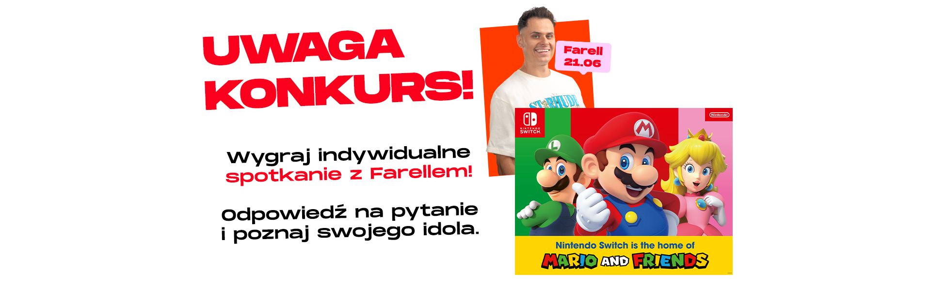 Spotkanie z Farellem i Konkurs ð¥ Mario i Przyjaciele w Atrium Biała!