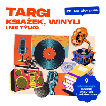Targi Książek, Winyli i Nie Tylko – już 22-23 sierpnia w CH Biała! ðð¶