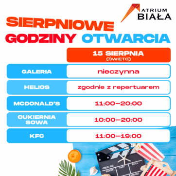 ð Godziny otwarcia 15 sierpnia ð