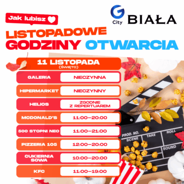 ð
Godziny otwarcia 11 listopada – Święto Niepodległości