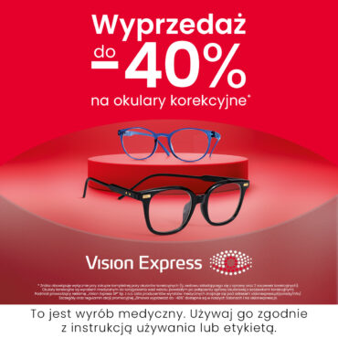 W Vision Express trwa wielka wyprzedaż z rabatami aż do 40% na okulary do korekcji wzroku*!
