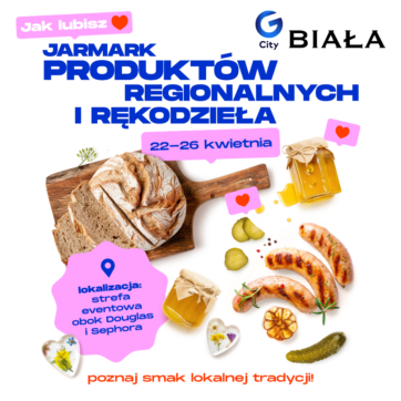 Jarmark Produktów Regionalnych i Rękodzieła 22–26 kwietniað¯ð¥ð¨