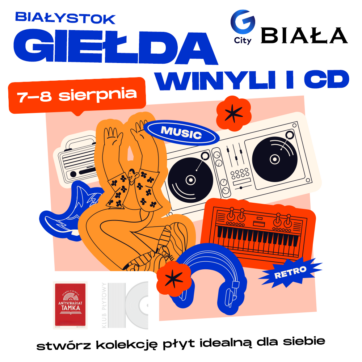 ð¶ Giełda Winyli i CD w G City Biała | 7-8 sierpnia ð¶