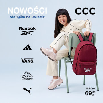 Buty i plecaki na nowy sezon w CCC!