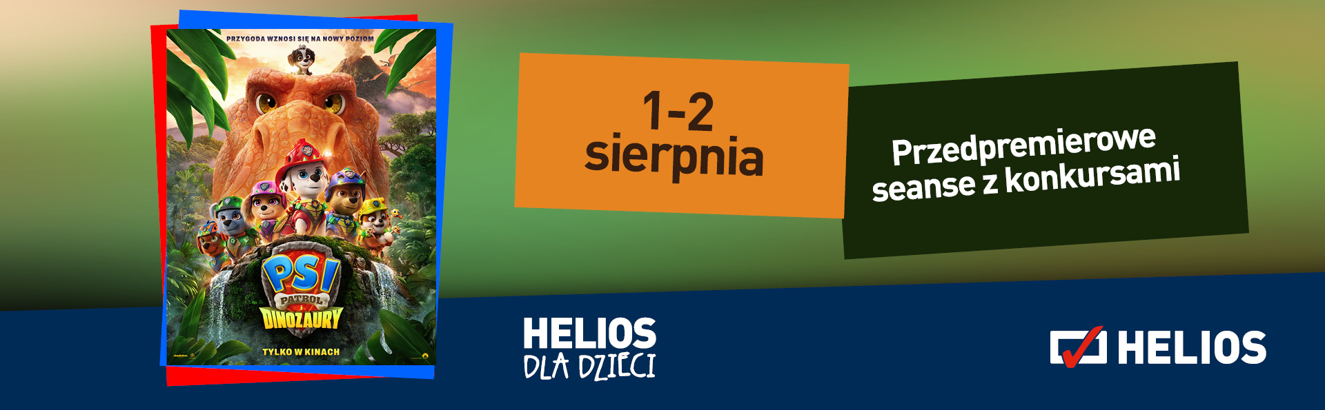 Przedpremierowe seanse „Psi Patrol i Dinozaury” w Kinie Helios już 1–2 sierpnia! ð¾ð¦