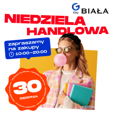Niedziela handlowa 30 sierpnia – przygotuj się na powrót do szkoły! ð