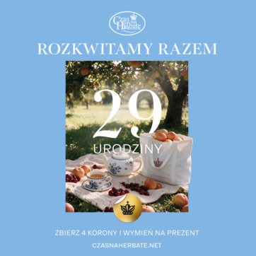 29 Urodziny Czasu na Herbatę!