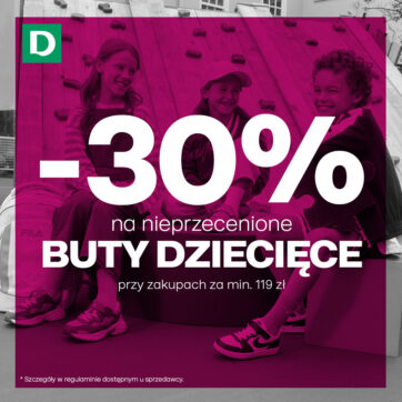 Rabat -30% na nieprzecenione buty dziecięce przy zakupach za min. 119 zł
