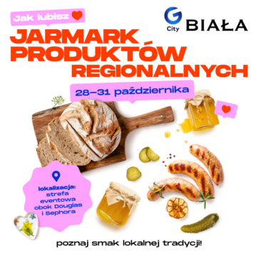 ð¯ Jarmark Produktów Regionalnych w G City Biała – zapraszamy 28-31 października!