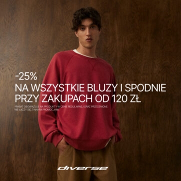 -25% na wszystkie bluzy i spodnie przy zakupach od 120 zł