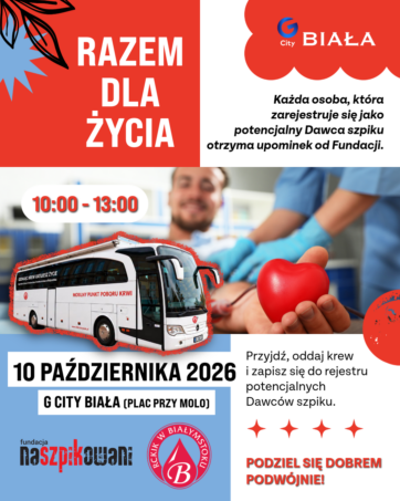 ❤️ RAZEM DLA ŻYCIA! ❤️ Oddaj krew i zarejestruj się jako potencjalny dawca szpiku!